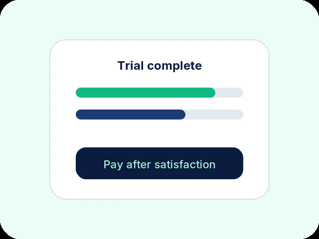 Trial complete card with pay after satisfaction